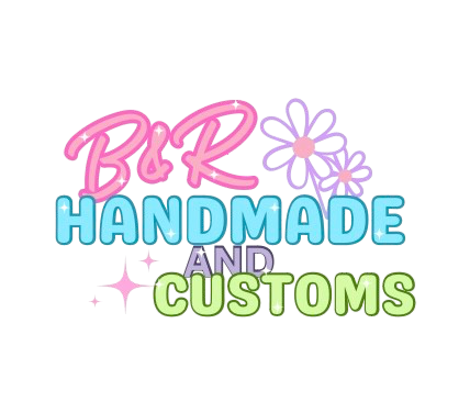 B&R Handmade and Customs